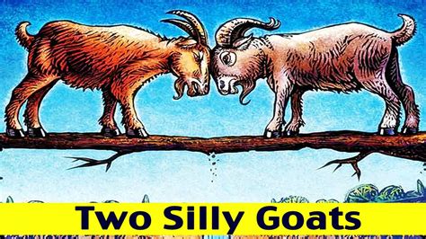 story of two silly goats